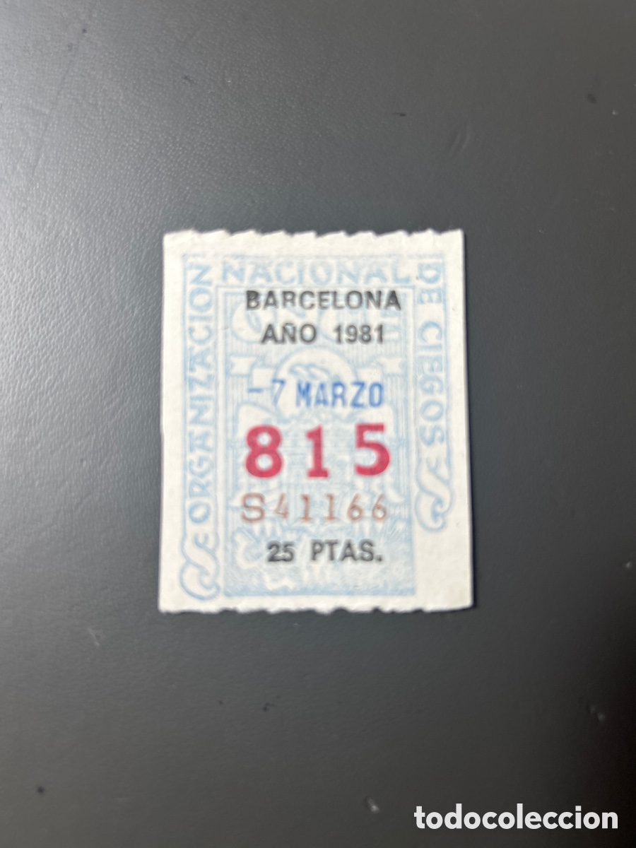 Cupones ONCE: Cupon Once A&ntilde;o 1981 Barcelona 7 Marzo N&uacute;m 815 - Foto 1