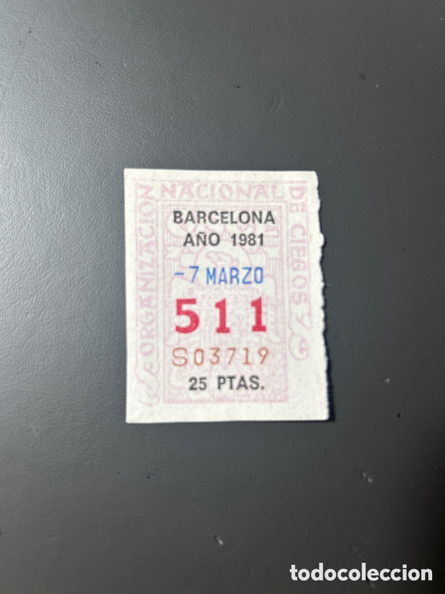 Cupones ONCE: Cupon Once A&ntilde;o 1981 Barcelona 7 Marzo N&uacute;m 511 - Foto 1