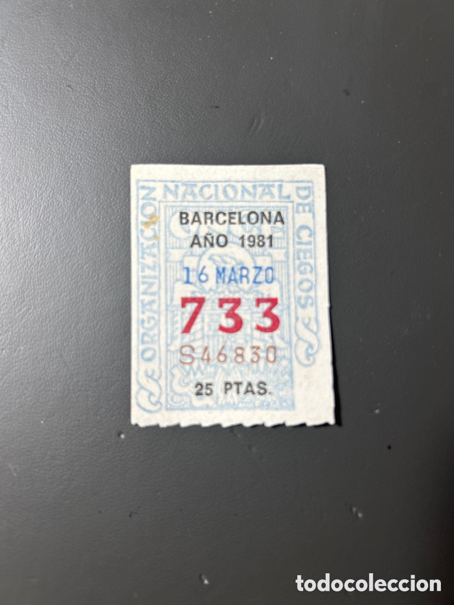 Cupones ONCE: Cupon Once A&ntilde;o 1981 Barcelona 16 Marzo N&uacute;m 733 - Foto 1