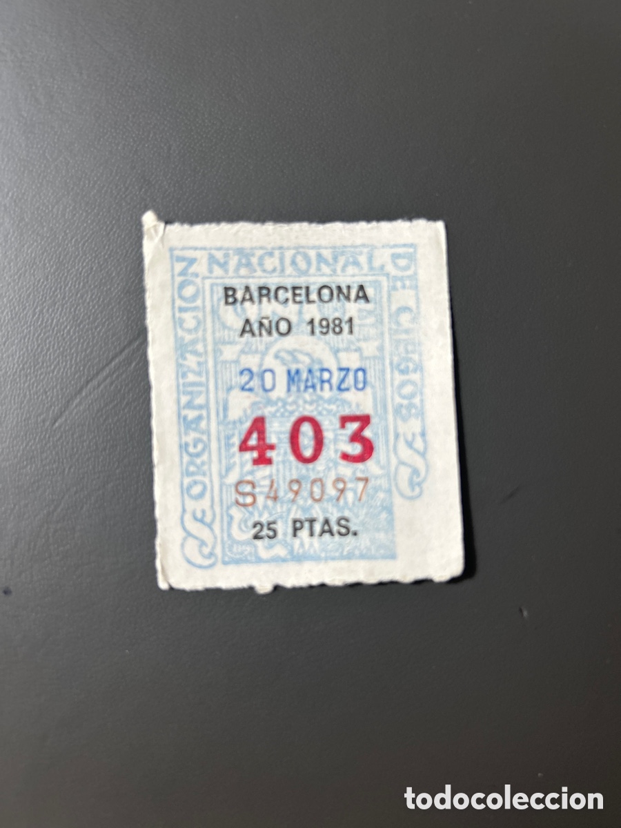 Cupones ONCE: Cupon Once A&ntilde;o 1981 Barcelona 20 Marzo N&uacute;m 403 - Foto 1
