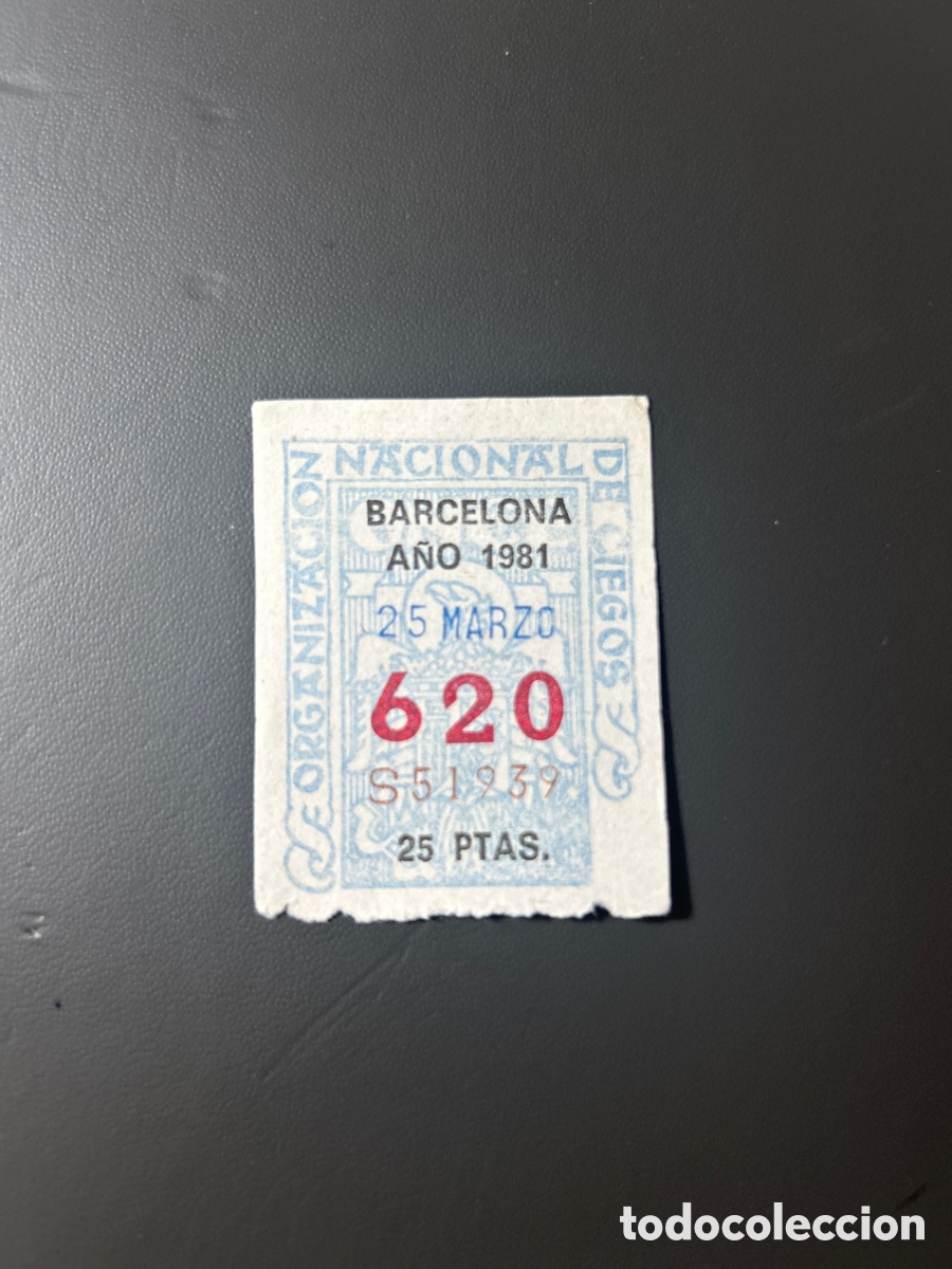 Cupones ONCE: Cupon Once A&ntilde;o 1981 Barcelona 25 Marzo N&uacute;m 620 - Foto 1
