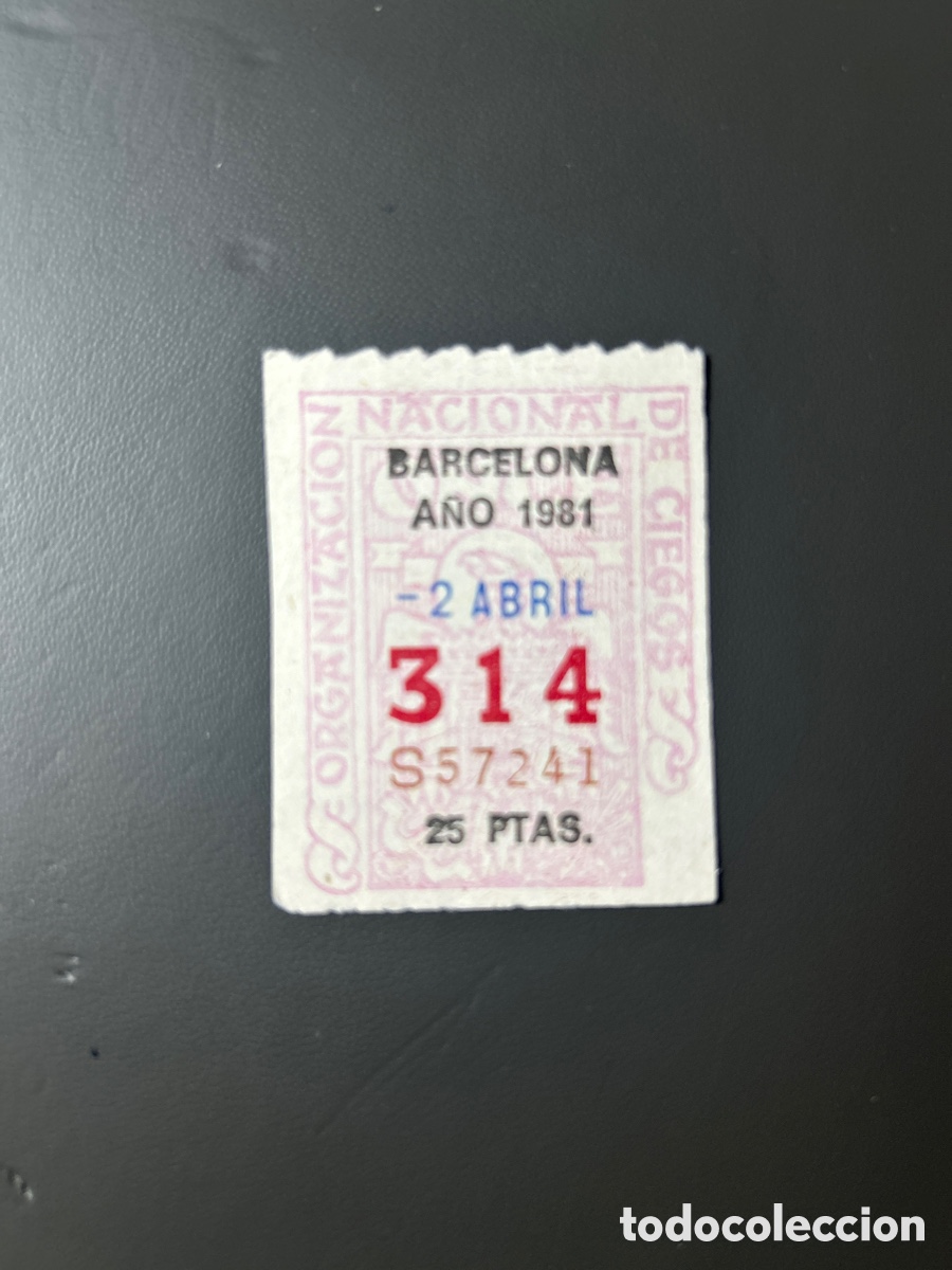 Cupones ONCE: Cupon Once A&ntilde;o 1981 Barcelona 2 Abril N&uacute;m 314 - Foto 1