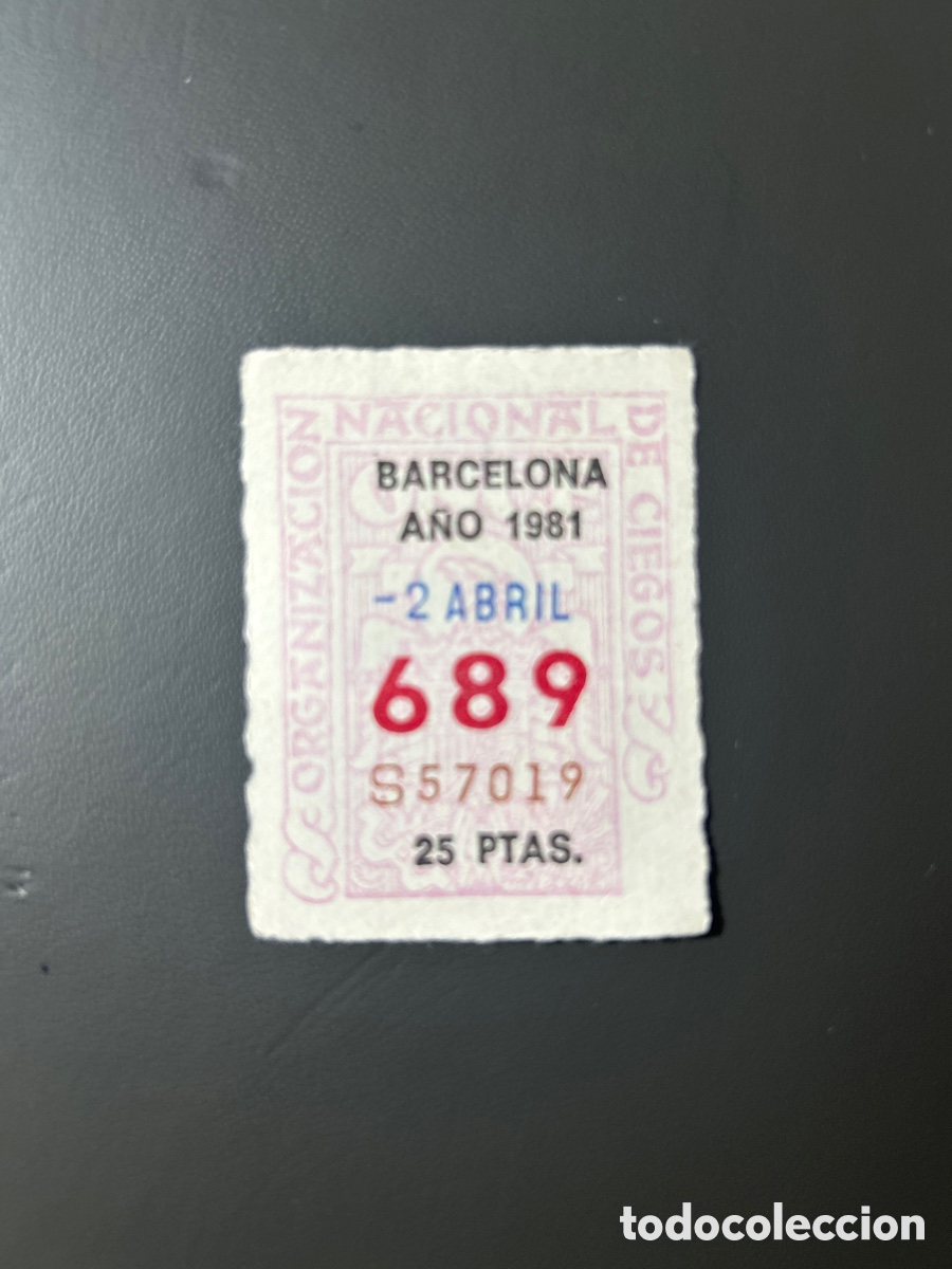 Cupones ONCE: Cupon Once A&ntilde;o 1981 Barcelona 2 Abril N&uacute;m 689 - Foto 1