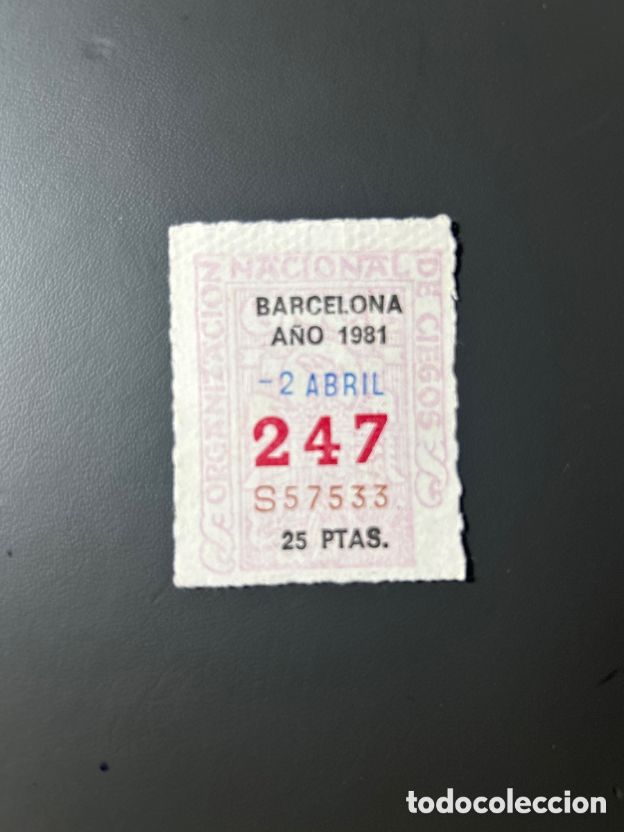 Cupones ONCE: Cupon Once A&ntilde;o 1981 Barcelona 2 Abril N&uacute;m 247 - Foto 1