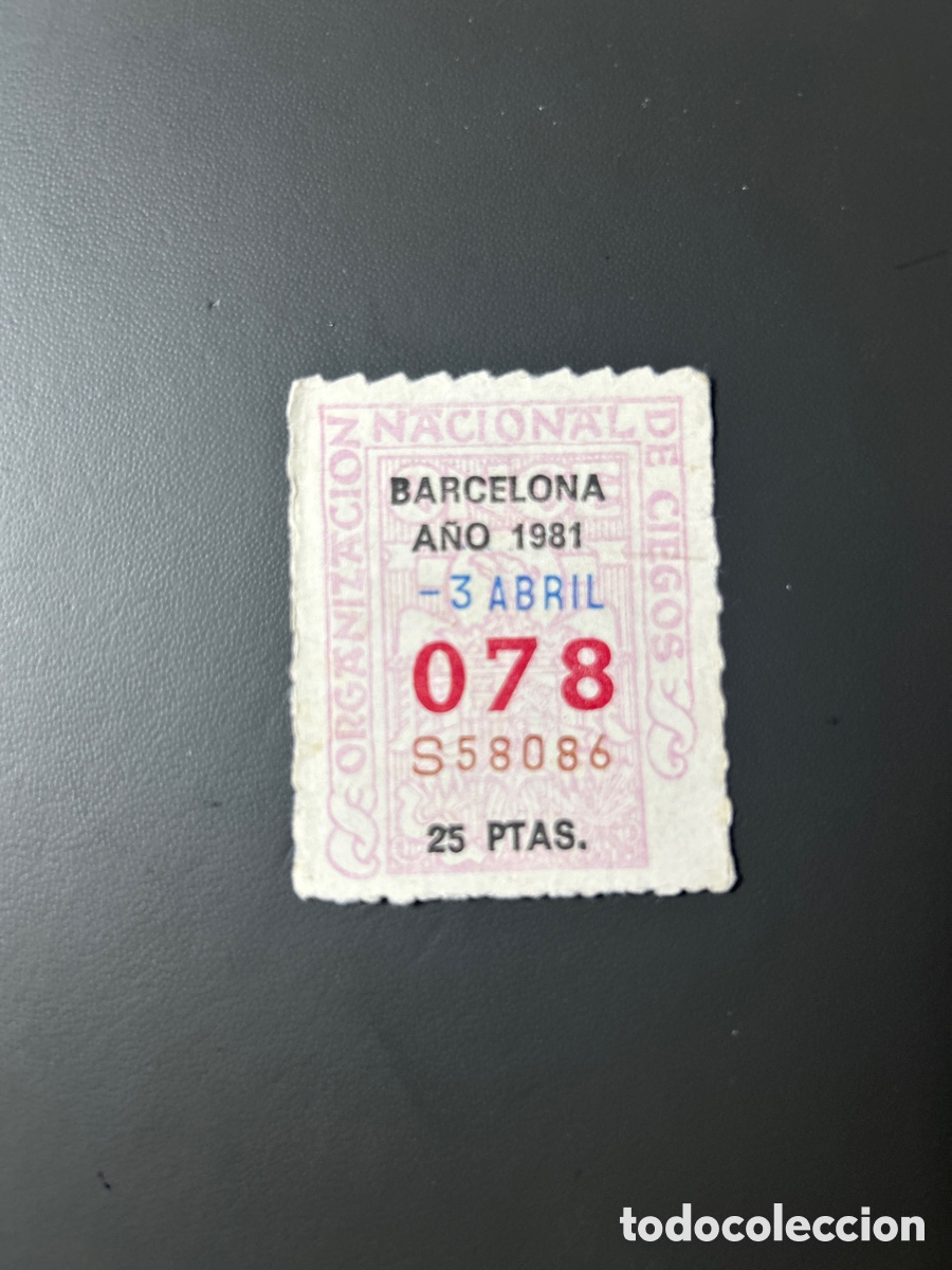 Cupones ONCE: Cupon Once A&ntilde;o 1981 Barcelona 3 Abril N&uacute;m 078 - Foto 1