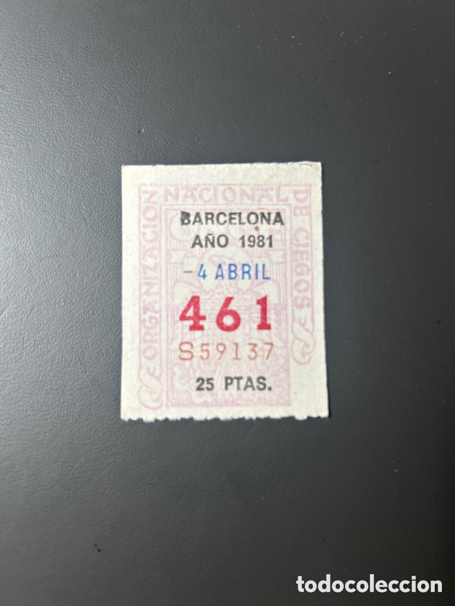 Cupones ONCE: Cupon Once A&ntilde;o 1981 Barcelona 4 Abril N&uacute;m 461 - Foto 1
