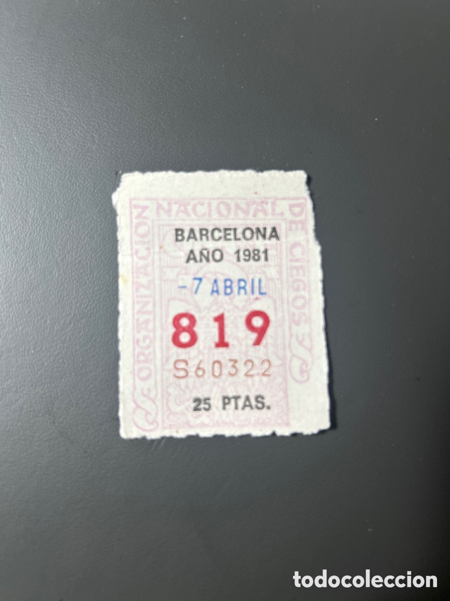 Cupones ONCE: Cupon Once A&ntilde;o 1981 Barcelona 7 Abril N&uacute;m 819 - Foto 1
