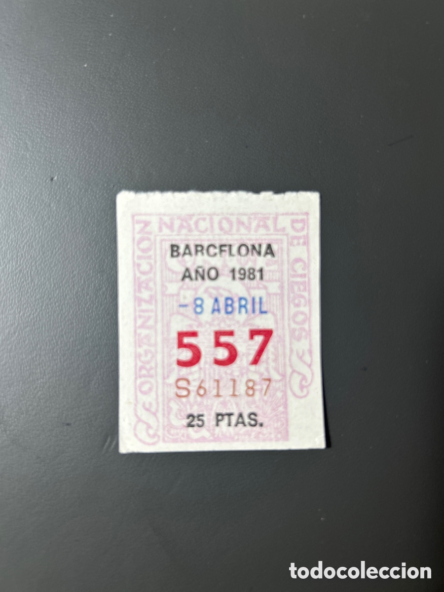 Cupones ONCE: Cupon Once A&ntilde;o 1981 Barcelona 8 Abril N&uacute;m 557 - Foto 1