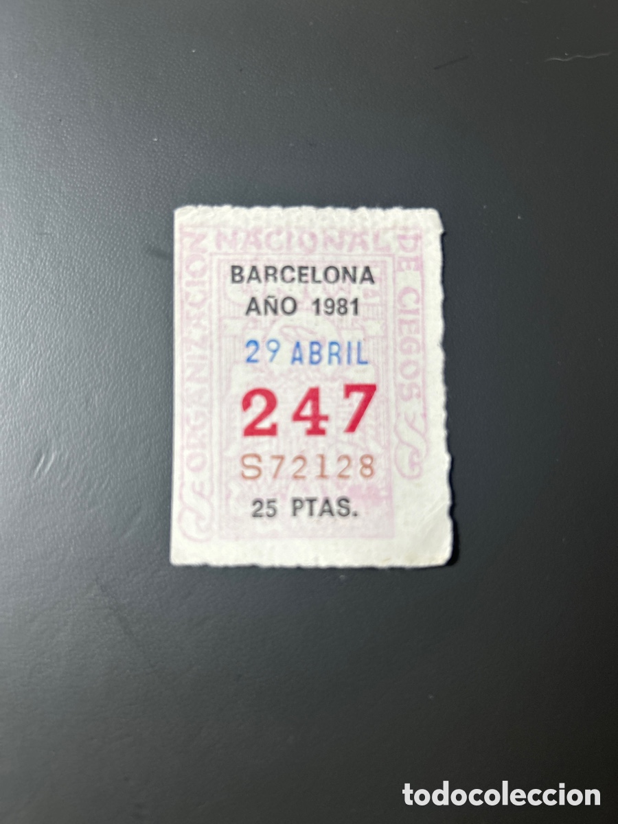 Cupones ONCE: Cupon Once A&ntilde;o 1981 Barcelona 29 Abril N&uacute;m 247 - Foto 1