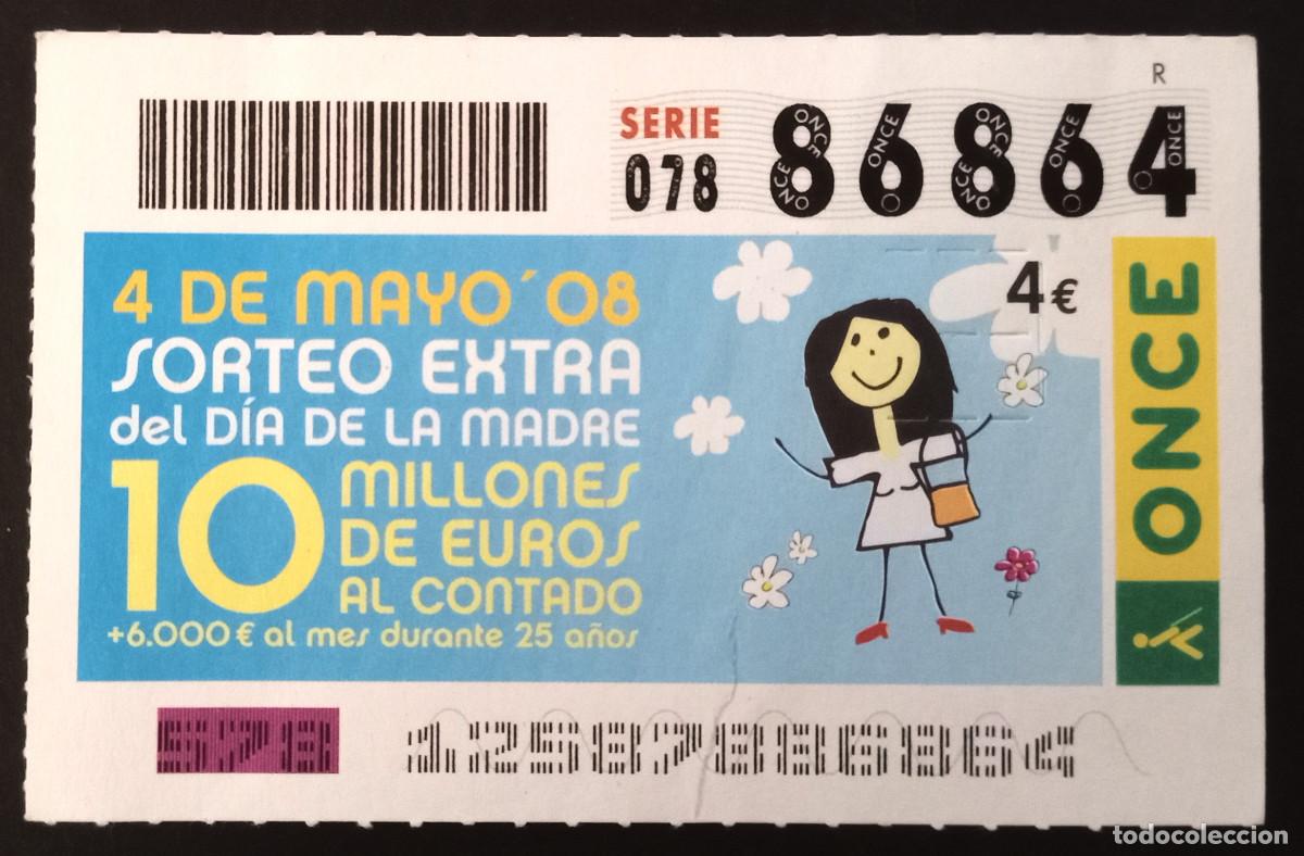 Cupones ONCE: CUP&Oacute;N ONCE - 4-MAYO-2008 - EXTRA DIA DE LA MADRE - Foto 1