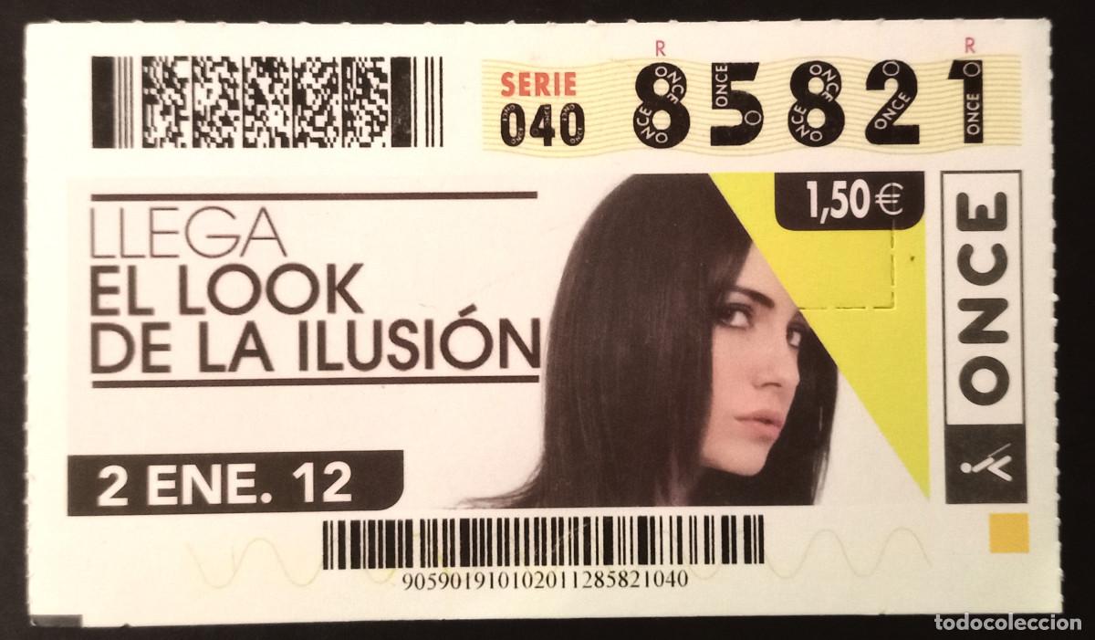 Cupones ONCE: CUP&Oacute;N ONCE - 2-ENERO-2012 - LLEGA EL LOOK DE LA ILUSI&Oacute;N - Foto 1