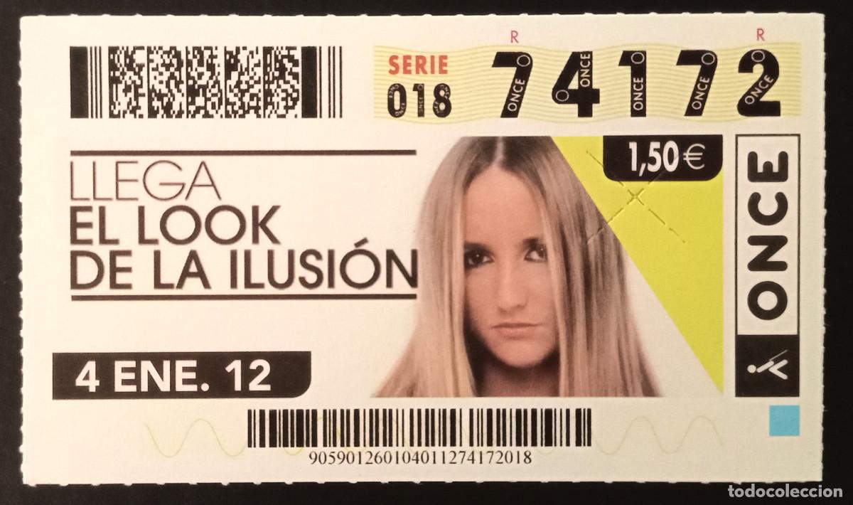 Cupones ONCE: CUP&Oacute;N ONCE - 4-ENERO-2012 - LLEGA EL LOOK DE LA ILUSI&Oacute;N - Foto 1