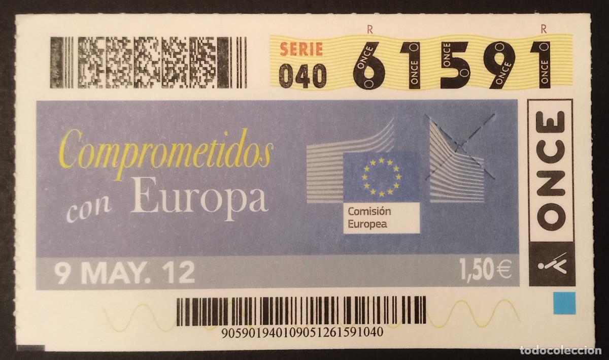 Cupones ONCE: CUP&Oacute;N ONCE - 9-MAYO-2012 - COMPROMETIDOS CON EUROPA - Foto 1
