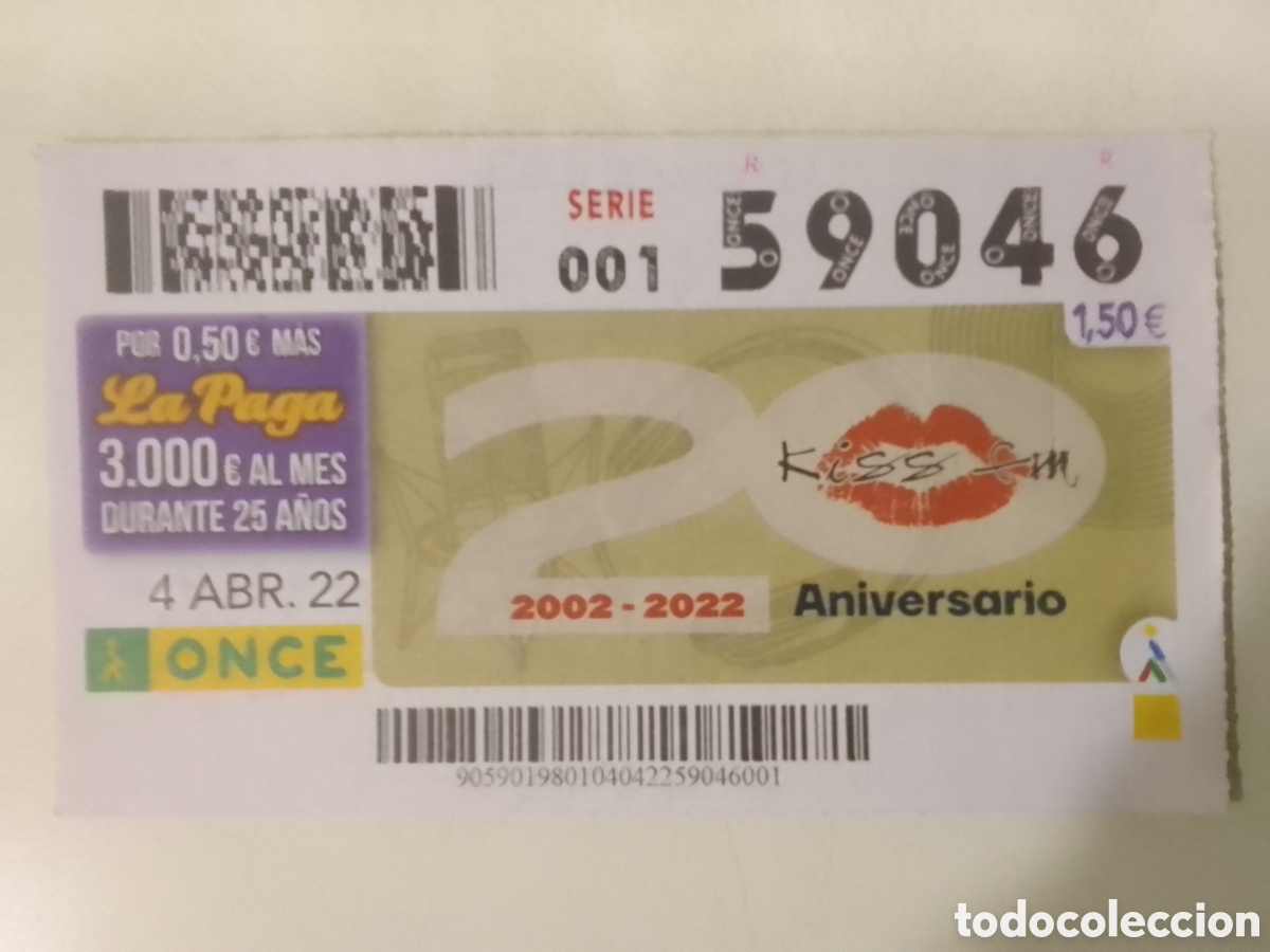 Cupones ONCE: Cup&oacute;n ONCE 4 ABR. 22 KISS FM 20 Aniversario.