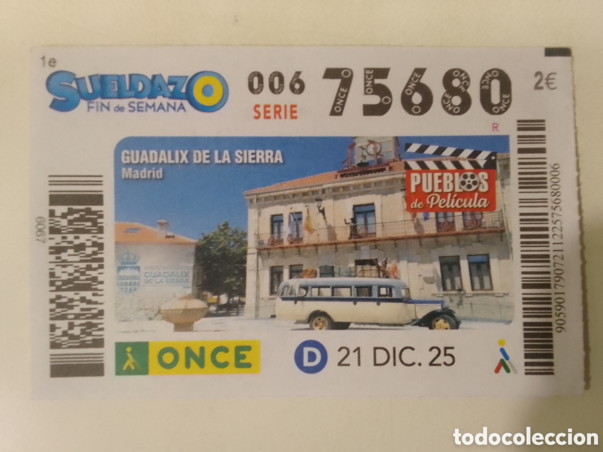 Cupones ONCE: Cup&oacute;n ONCE 21 DIC. 25 GUADALIX DE LA SIERRA &bull; Madrid.