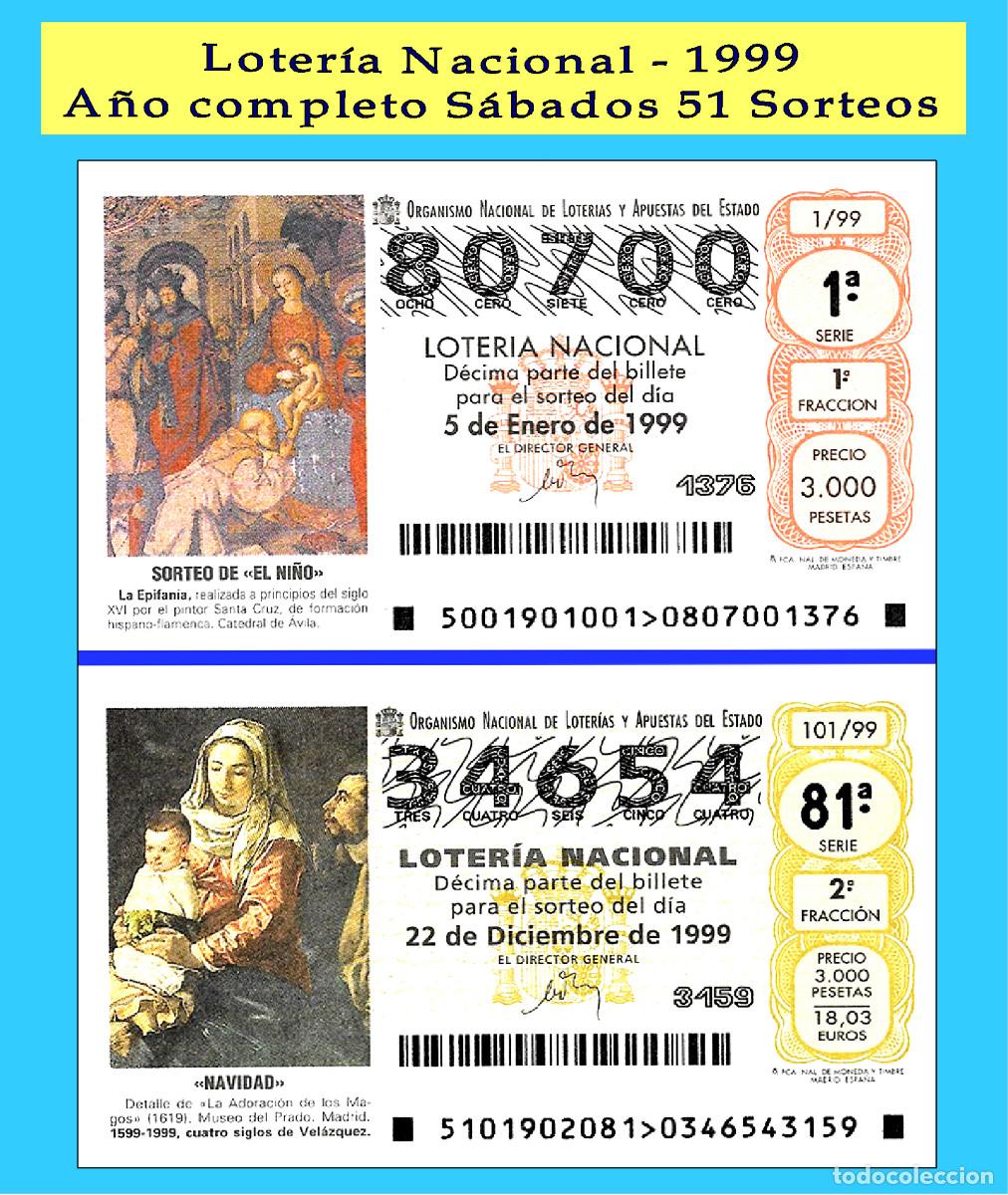 Cupones ONCE: 1999 - OCASI&Oacute;N - Loter&iacute;a Nacional.- A&ntilde;o completo S&aacute;bados / buena calidad, dispongo de otros A&ntilde;os
