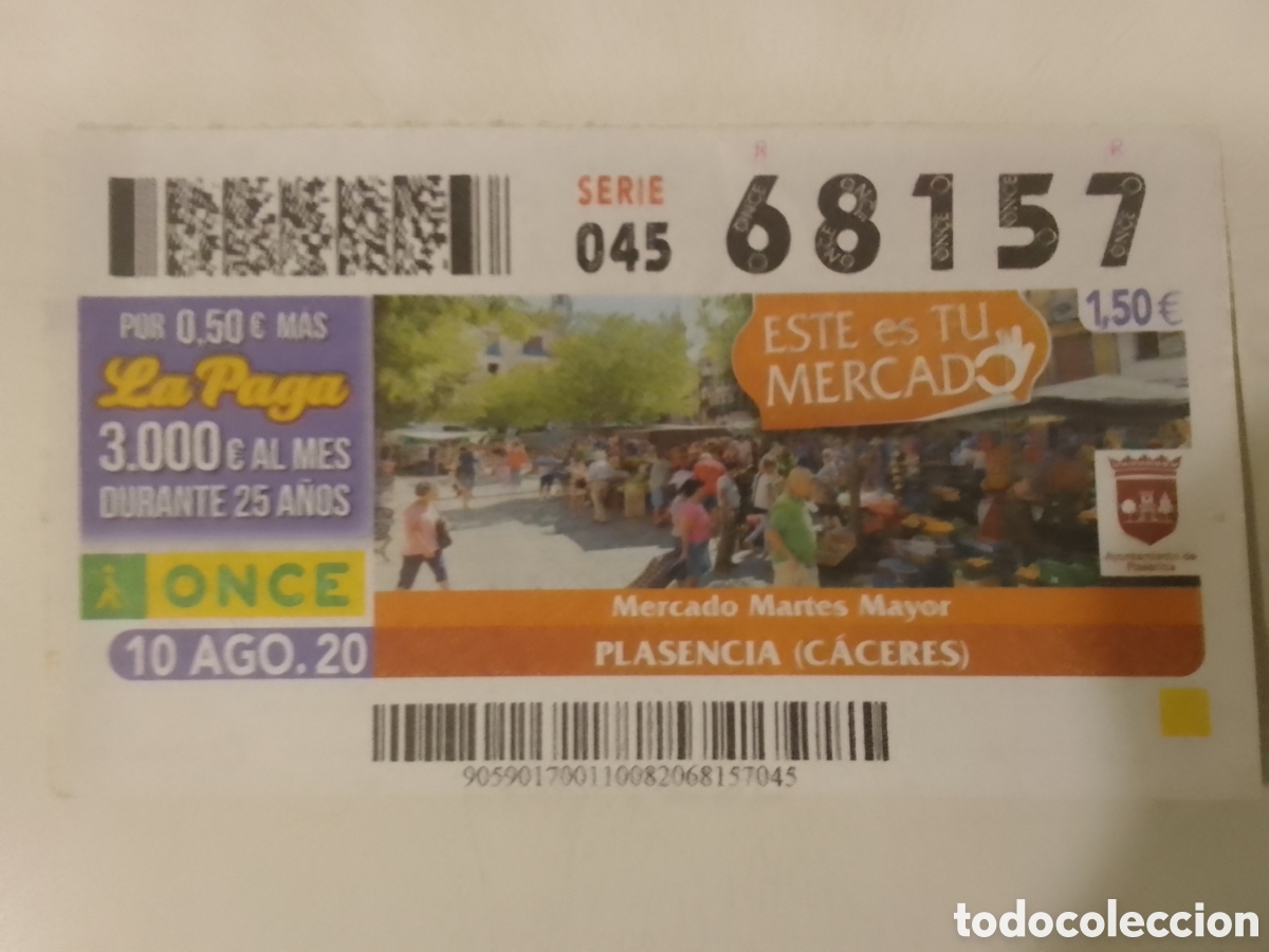 Cupones ONCE: Cup&oacute;n ONCE 10 AGO. 20 Mercado Martes Mayor. Plasencia ( C&aacute;ceres )