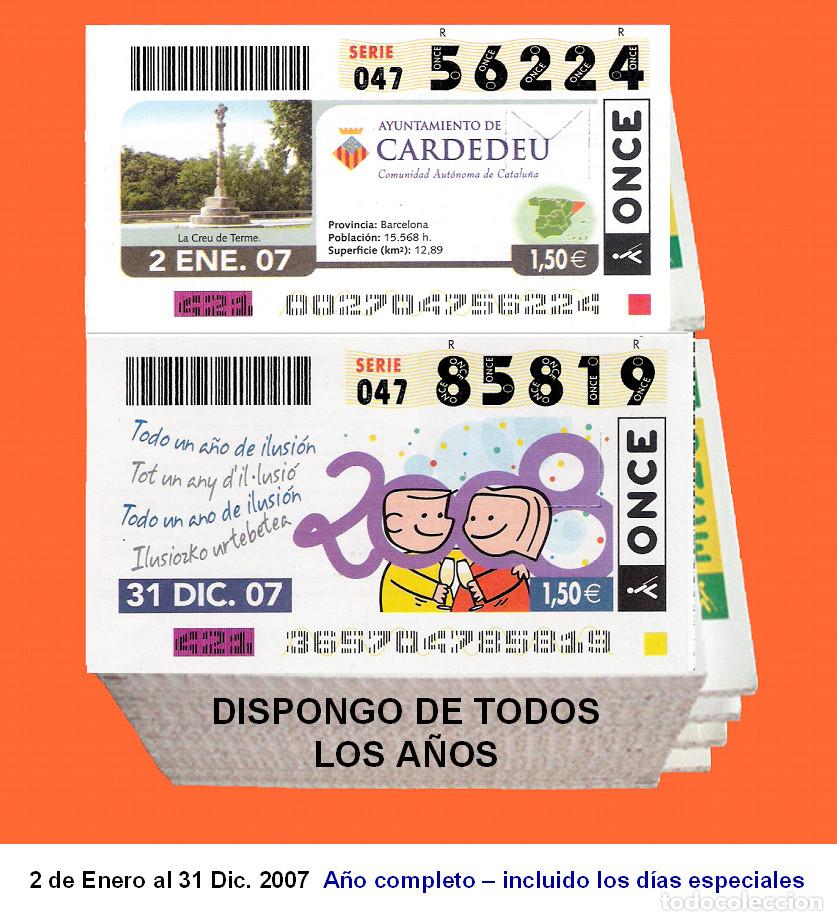 Cupones ONCE: 2007 - Cupones de la ONCE / A&ntilde;o completo Incluido los sorteos especiales / buena calidad