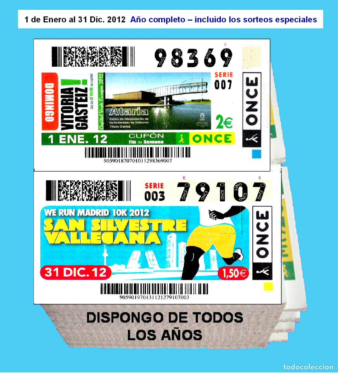 Cupones ONCE: 2012 - Cupones de la ONCE / A&ntilde;o completo Incluido los sorteos especiales / buena calidad