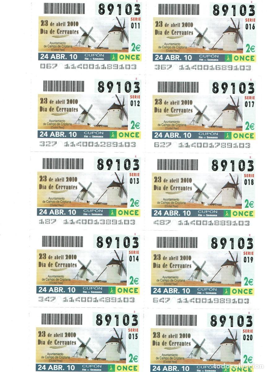 Cupones ONCE: Hoja de 10 (diez) cupones ONCE - D&iacute;a de Cervantes, Campo de Criptana (Ciudad Real)