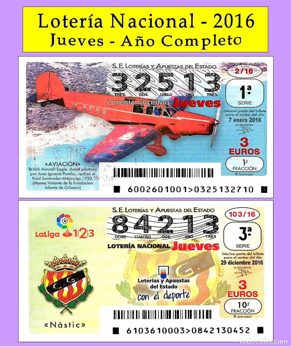 Cupones ONCE: 2016 - Loter&iacute;a Nacional / Todos los sorteos de los Jueves A&ntilde;o completo / Buena calidad