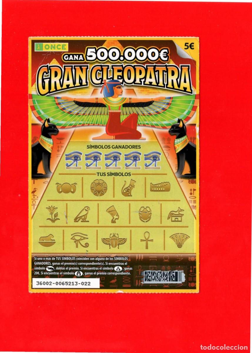 Cupones ONCE: RASCA DE LA ONCE - GRAN CLEOPATRA - 2024