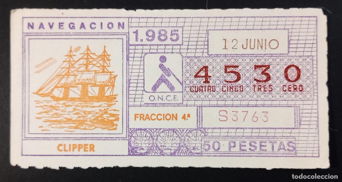 Cupones ONCE: CUP&Oacute;N ONCE - 12-JUNIO-1985 - NAVEGACI&Oacute;N, CLIPPER