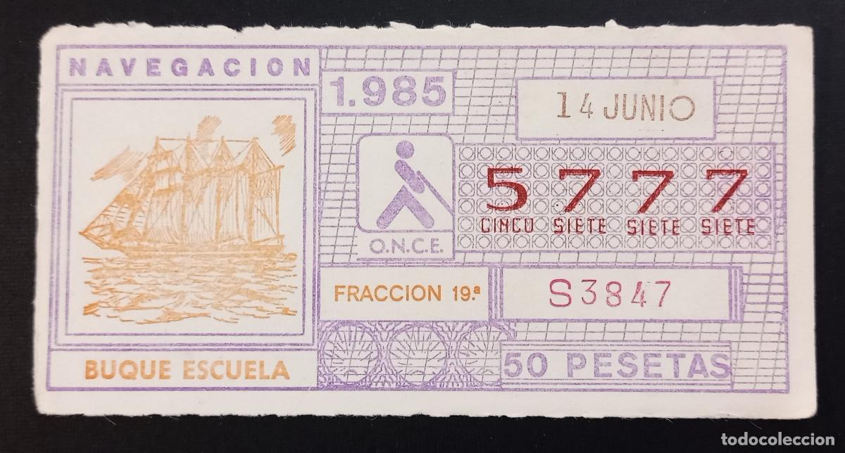 Cupones ONCE: CUP&Oacute;N ONCE - 14-JUNIO-1985 - NAVEGACI&Oacute;N, BUQUE ESCUELA