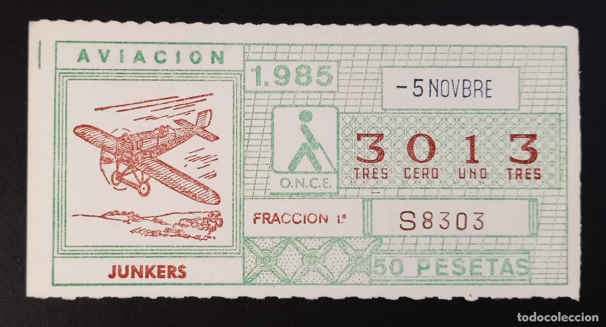 Cupones ONCE: CUP&Oacute;N ONCE - 5-NOVIEMBRE-1985 - AVIACI&Oacute;N, JUNKERS