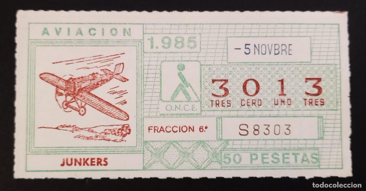 Cupones ONCE: CUP&Oacute;N ONCE - 5-NOVIEMBRE-1985 - AVIACI&Oacute;N, JUNKERS
