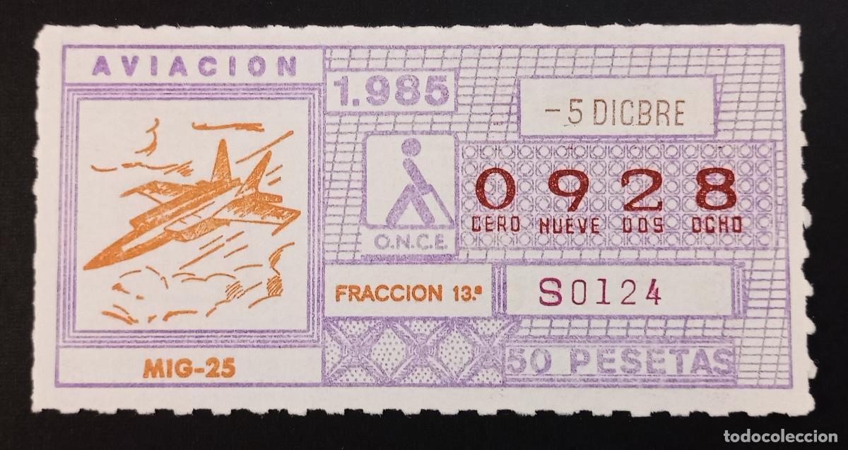 Cupones ONCE: CUP&Oacute;N ONCE - 5-DICIEMBRE-1985 - AVIACI&Oacute;N, MIG-25