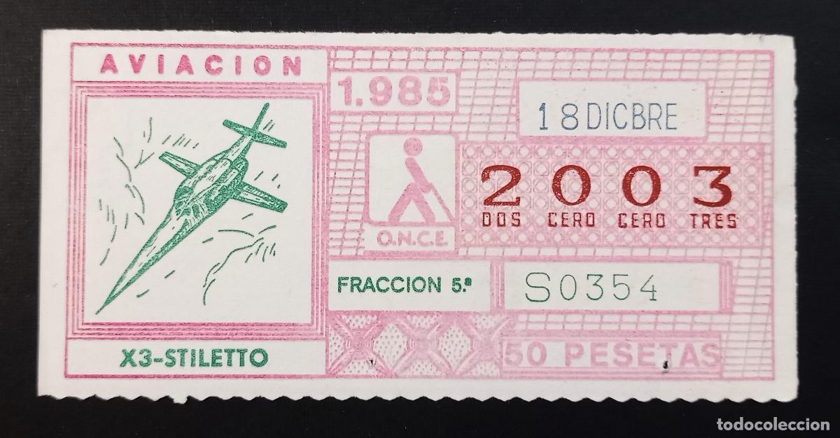 Cupones ONCE: CUP&Oacute;N ONCE - 18-DICIEMBRE-1985 - AVIACI&Oacute;N, X3-STILETTO