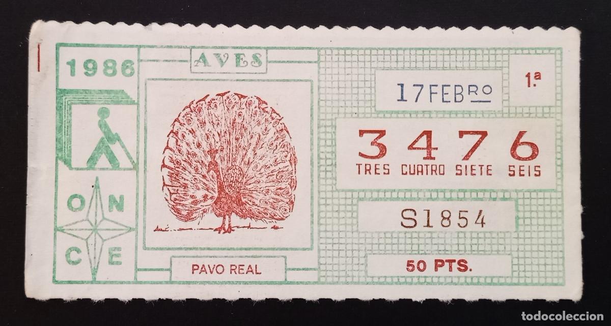 Cupones ONCE: CUP&Oacute;N ONCE - 17-FEBRERO-1986 - AVES, PAVO REAL