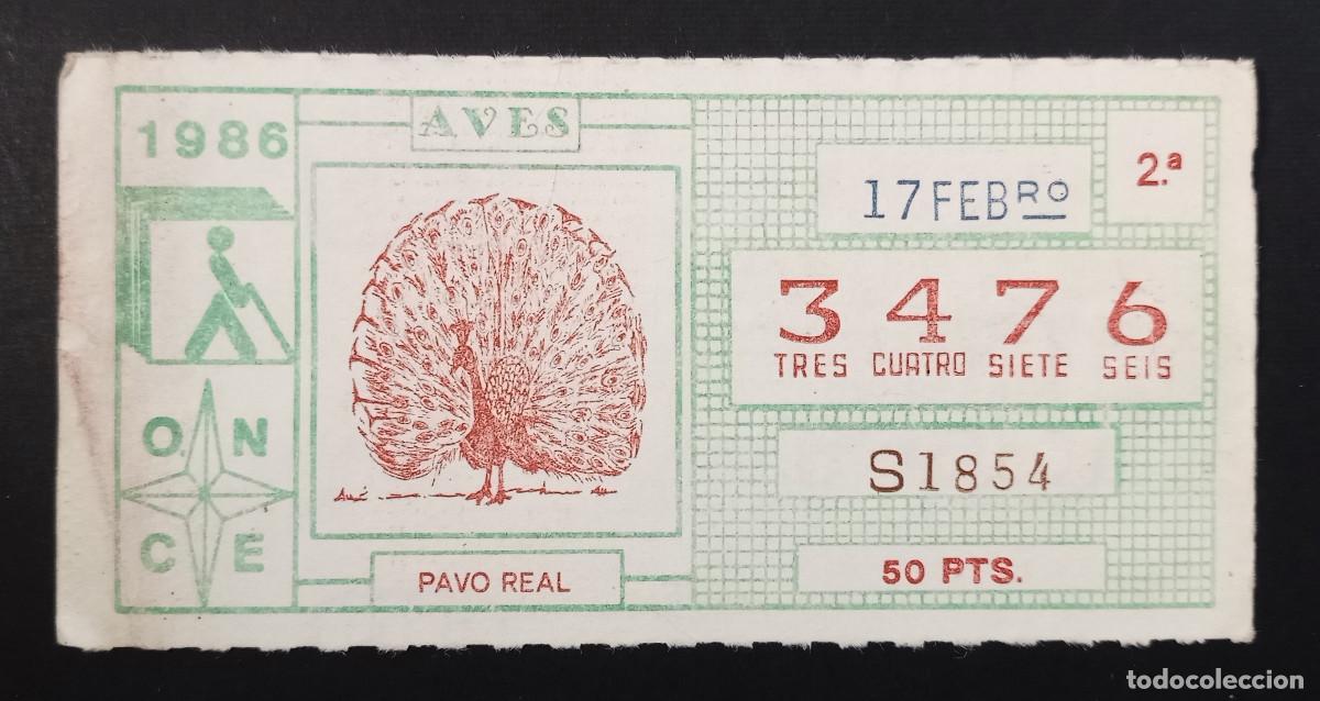 Cupones ONCE: CUP&Oacute;N ONCE - 17-FEBRERO-1986 - AVES, PAVO REAL