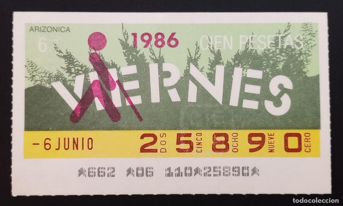 Cupones ONCE: CUP&Oacute;N ONCE - 6-JUNIO-1986 - ARIZONICA - Foto 1