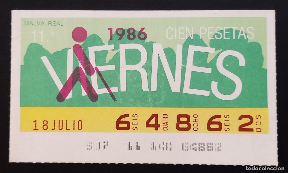 Cupones ONCE: CUP&Oacute;N ONCE - 18-JULIO-1986 - MALVA REAL - Foto 1