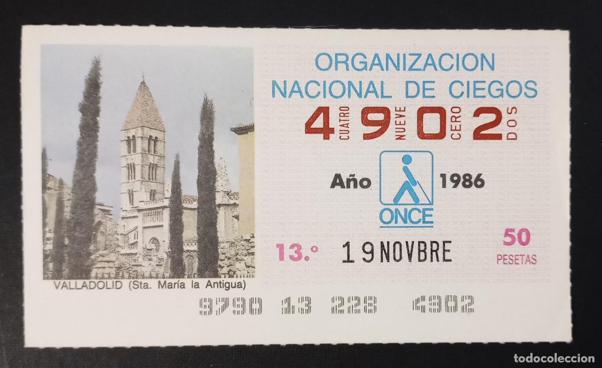 Cupones ONCE: CUP&Oacute;N ONCE - 19-NOVIEMBRE-1986 - VALLADOLID, STA. MARIA LA ANTIGUA