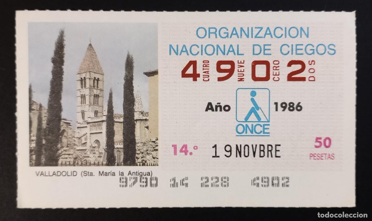 Cupones ONCE: CUP&Oacute;N ONCE - 19-NOVIEMBRE-1986 - VALLADOLID, STA. MARIA LA ANTIGUA