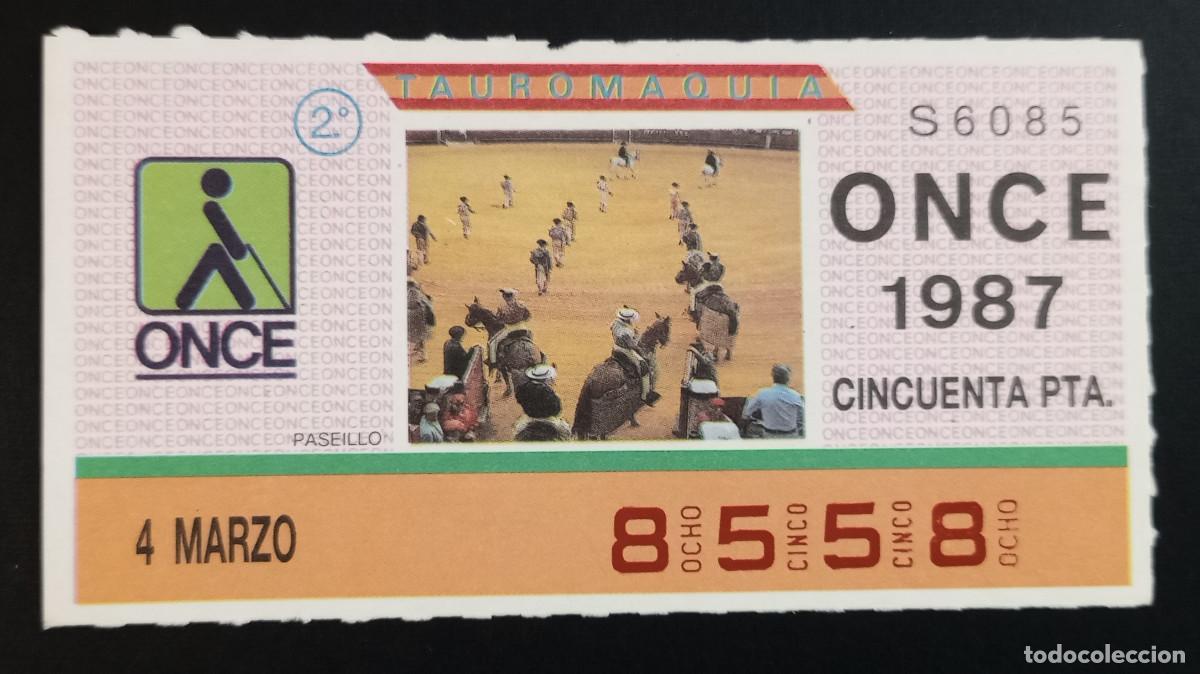 Cupones ONCE: CUP&Oacute;N ONCE - 4-MARZO-1987 - TAUROMAQUIA, PASEILLO