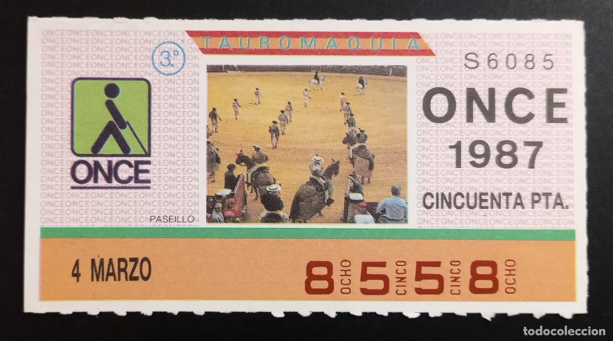 Cupones ONCE: CUP&Oacute;N ONCE - 4-MARZO-1987 - TAUROMAQUIA, PASEILLO