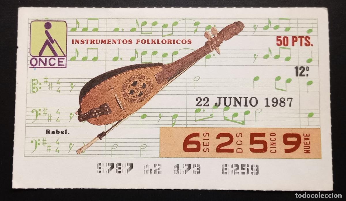 Cupones ONCE: CUP&Oacute;N ONCE -22-JUNIO-1987 - INSTRUMENTOS FOLKL&Oacute;RICOS, RABEL - Foto 1