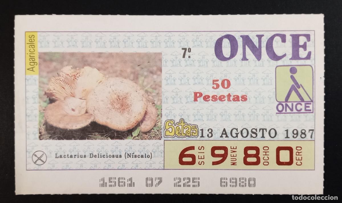 Cupones ONCE: CUP&Oacute;N ONCE - 13-AGOSTO-1987 - AGARICALES, LACTARIUS DELICIOSUS, N&Iacute;SCALO
