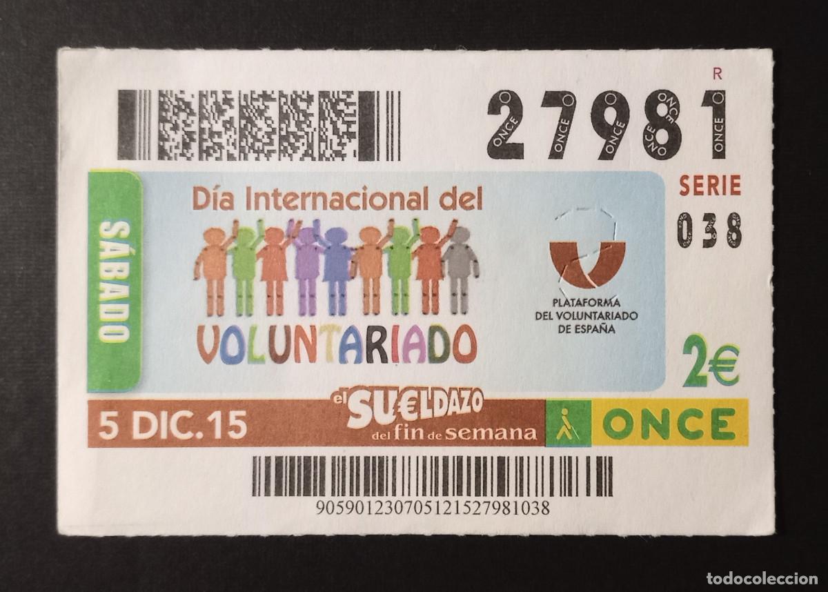 Cupones ONCE: CUP&Oacute;N ONCE - 5-DICIEMBRE-2015 - DIA INTERNACIONAL DEL VOLUNTARIADO