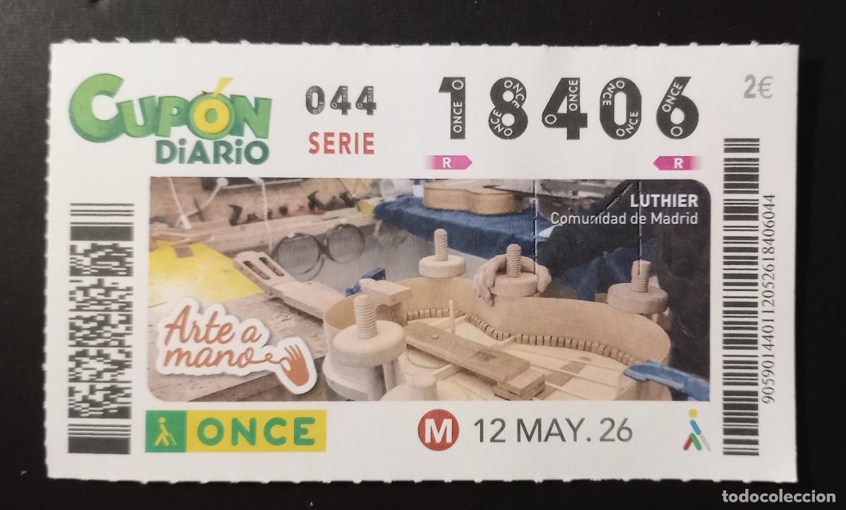 Cupones ONCE: CUP&Oacute;N ONCE - 12-MAYO-2026 - ARTE A MANO, LUTHIER, COMUNIDAD DE MADRID