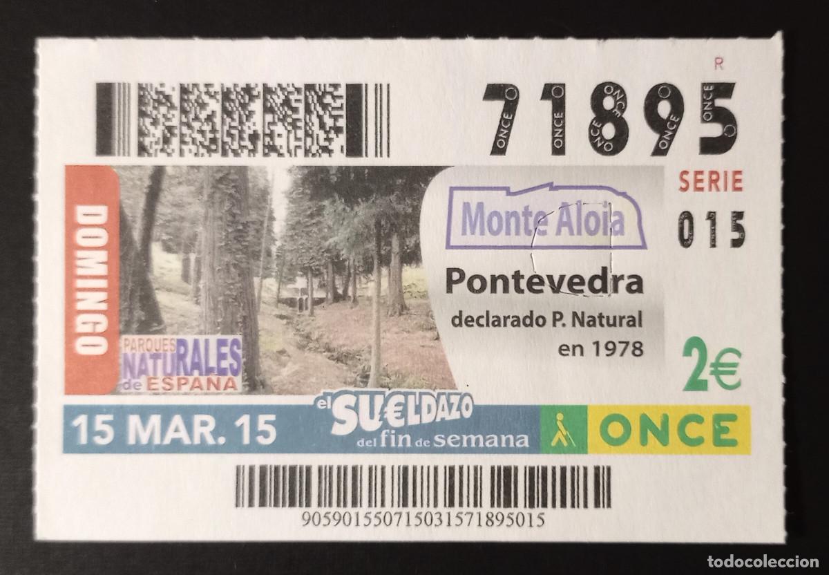 Cupones ONCE: CUP&Oacute;N ONCE - 15-MARZO-2015 - MONTE ALOIA, PONTEVEDRA. PARQUES NATURALES DE ESPA&Ntilde;A