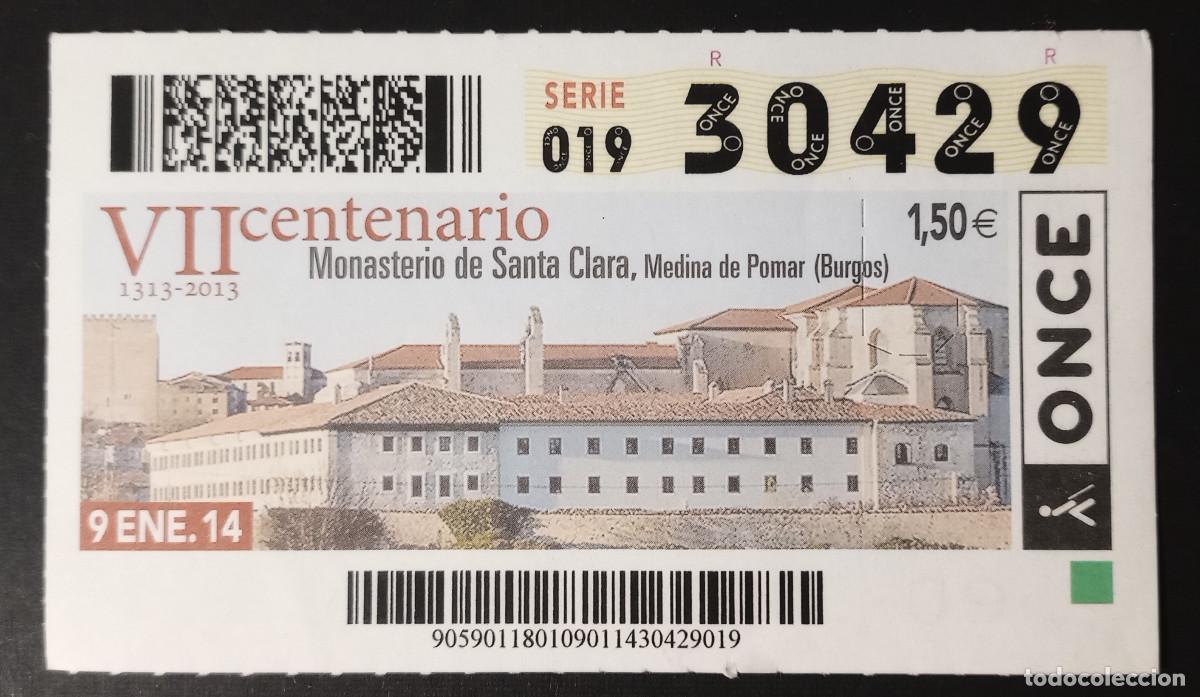 Cupones ONCE: CUP&Oacute;N ONCE - 2-ENERO-2014 - VII CENTENARIO MONASTERIO SANTA CLARA, MEDINA DE POMAR