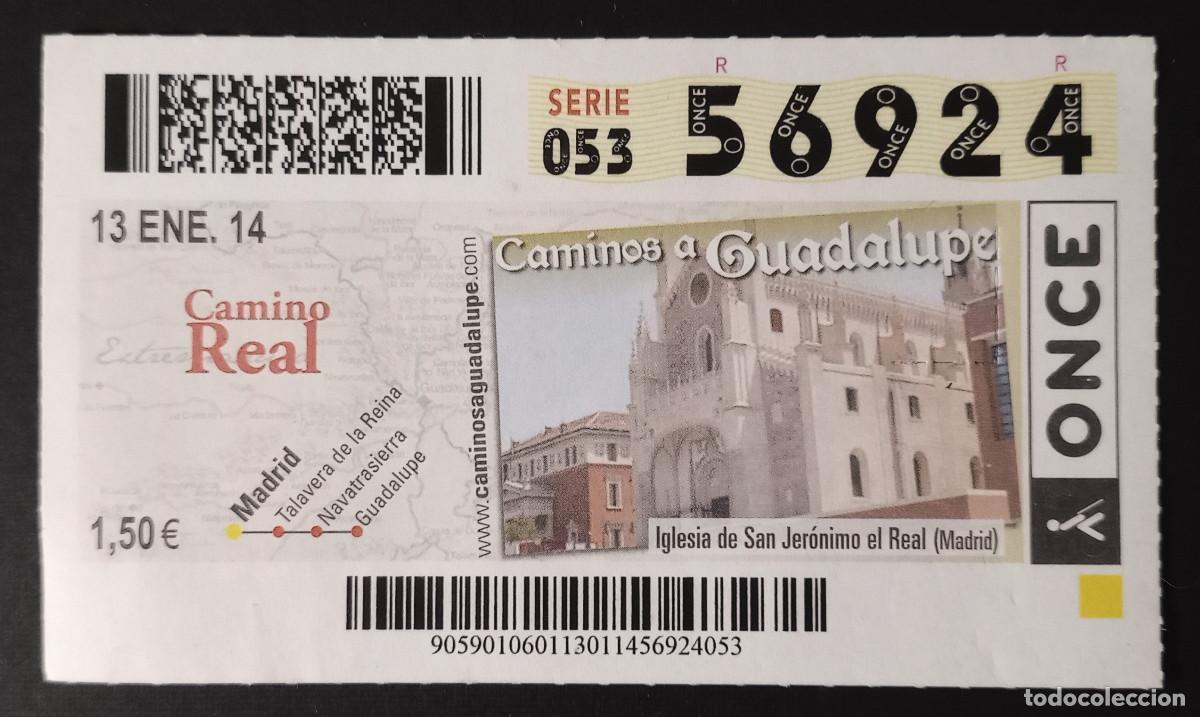 Cupones ONCE: CUP&Oacute;N ONCE - 13-ENERO-2014 - CAMINO REAL, CAMINOS A GUADALUPE, IGLESIA DE S. JER&Oacute;NIMO