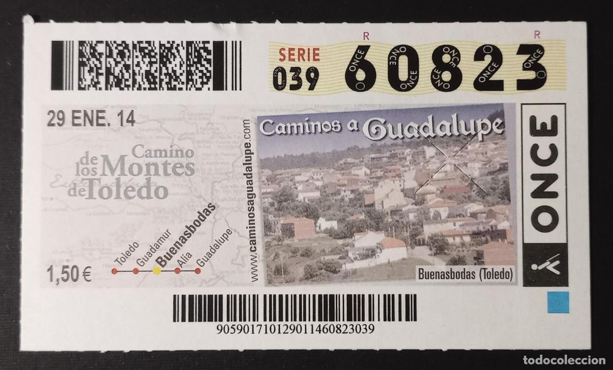 Cupones ONCE: CUP&Oacute;N ONCE - 29-ENERO-2014 - CAMINO DE LOS MONTES DE TOLEDO, CAMINOS A GUADALUPE, BUENASBODAS