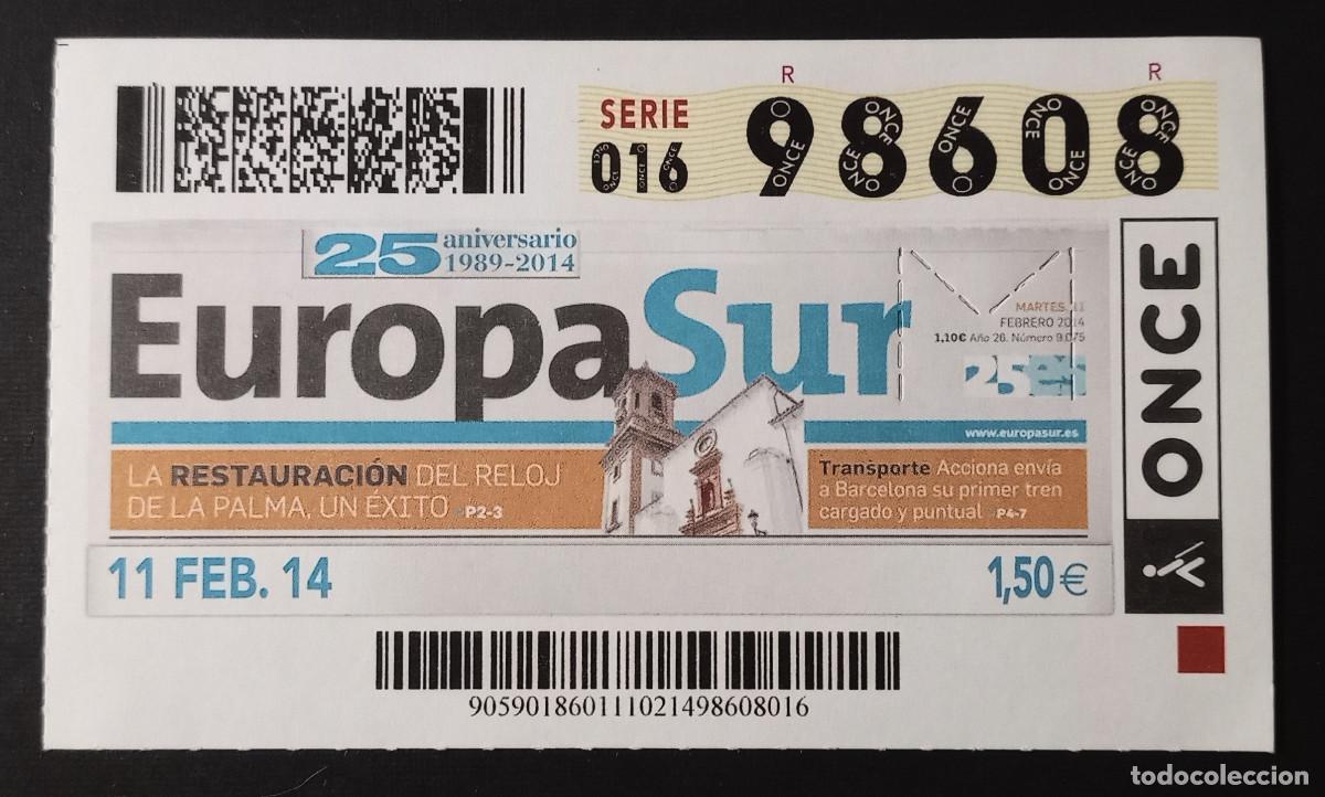 Cupones ONCE: CUP&Oacute;N ONCE - 11-FEBRERO-2014 - EUROPASUR 25 ANIVERSARIO
