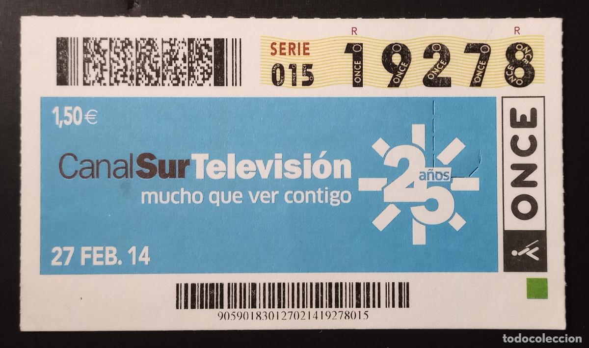 Cupones ONCE: CUP&Oacute;N ONCE - 27-FEBRERO-2014 - CANAL SUR, 25 A&Ntilde;OS